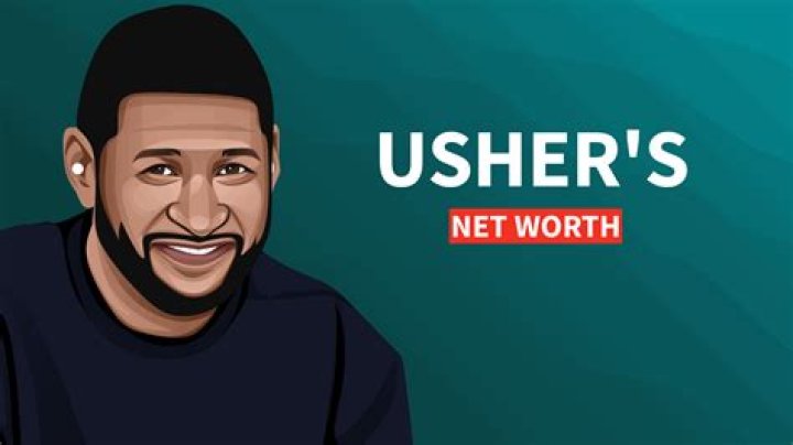How Much is Usher’s Net Worth Today