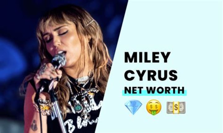 How Rich is Miley Cyrus Today: What is Her Net Worth