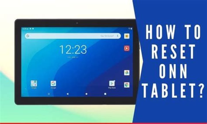 How to reset onn tablet