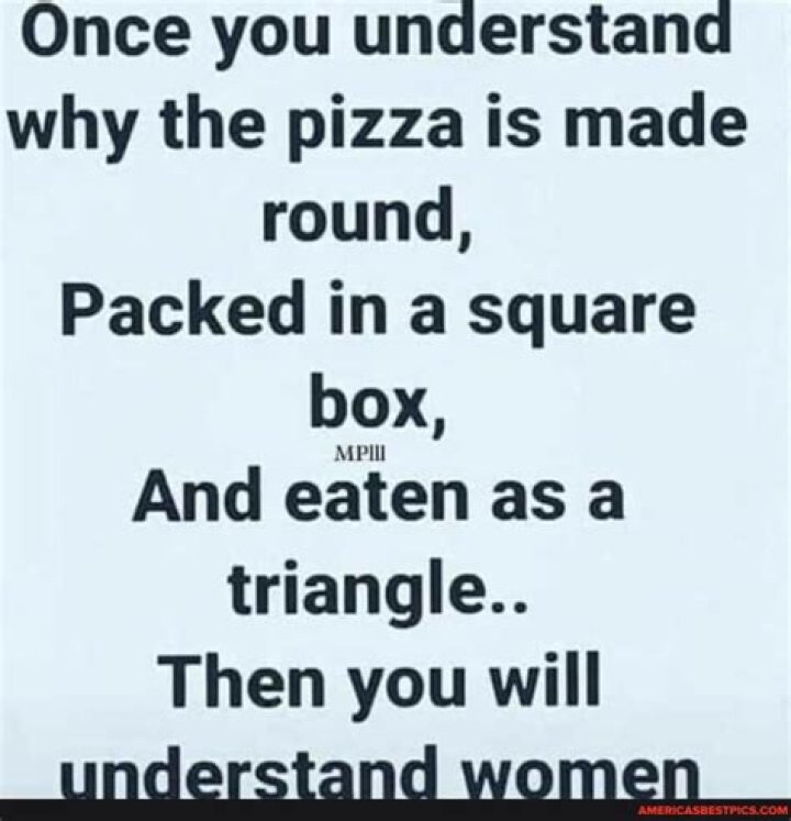 If You Understand Why Pizza Is Made Round, Packed In Box, And Eaten In Triangle, Then You Understand Women – Nadia Buari