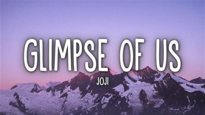 LYRICS: Joji – Glimpse of Us