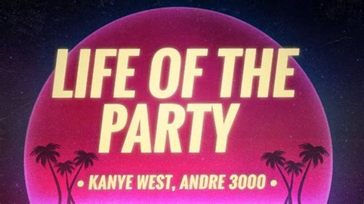 LYRICS: Kanye West ft Andre 3000 – Life Of The Party