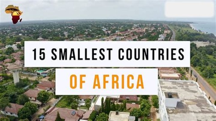 The 5 Smallest Countries in Africa