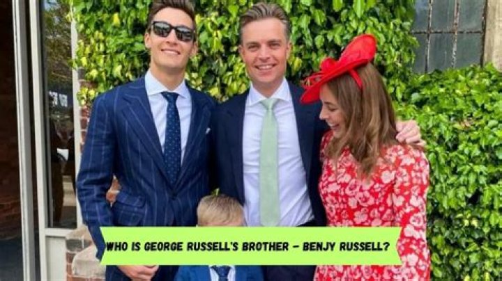 Who Is Benjy Russell? Everything To Know About George Russell Brother